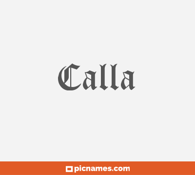 Calla