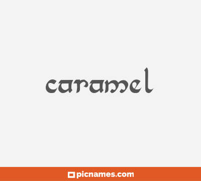 Caramel