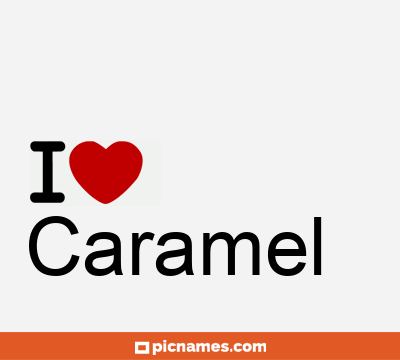 Caramel