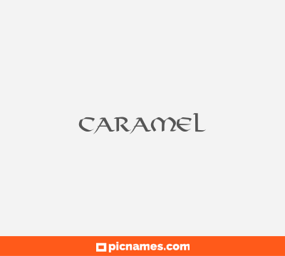 Caramel