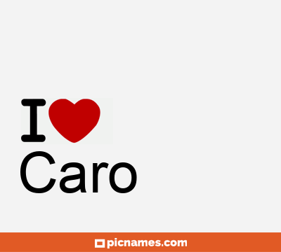 Caro