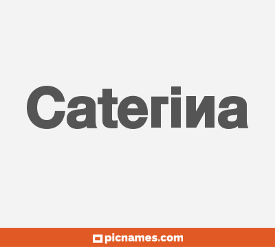 Caterina