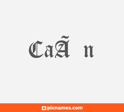 CaÃ­n