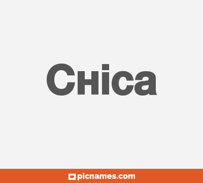 Chica