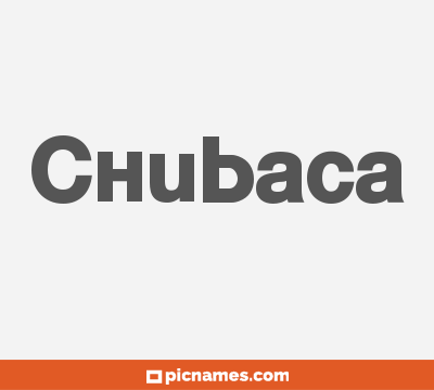 Chubaca