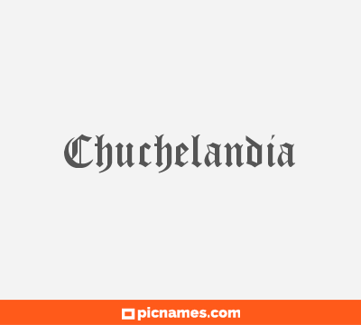 Chuchelandia