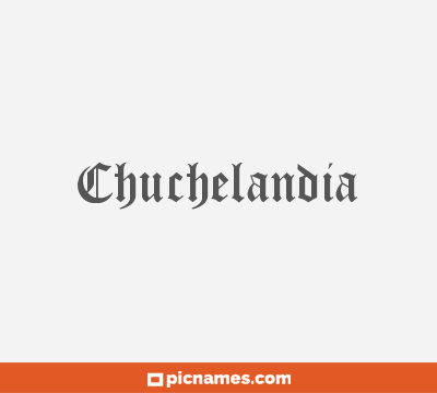 Chuchelandia