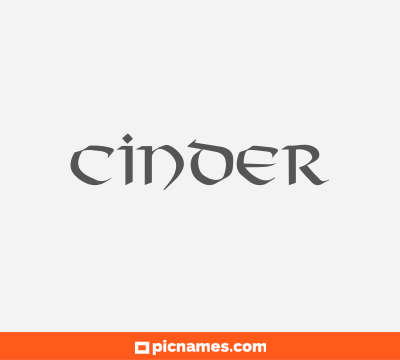 Cinder