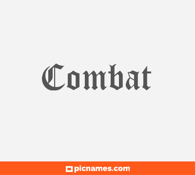 Combat