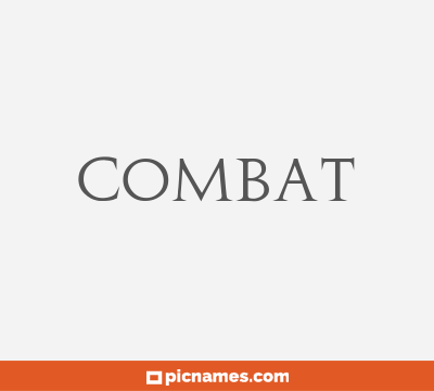 Combat