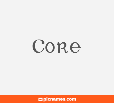 Core