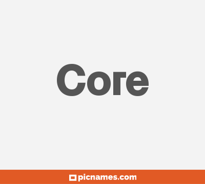 Core