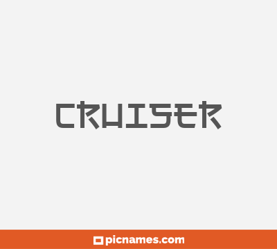 Cruiser
