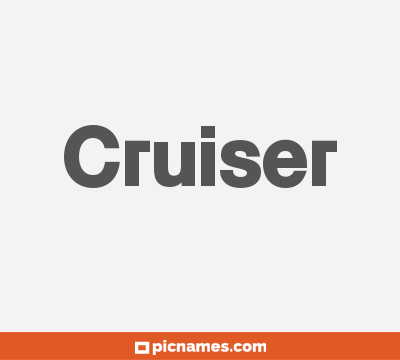 Cruiser