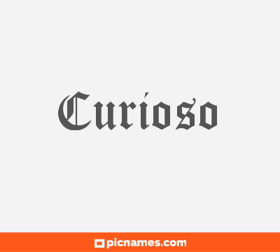 Curioso