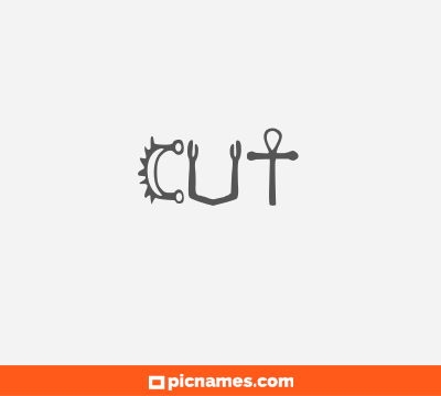 Cut