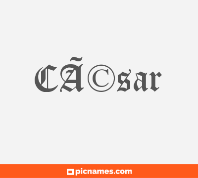 CÃ©sar