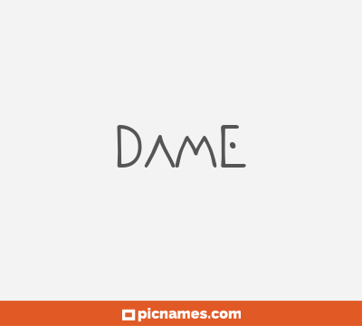 Dame