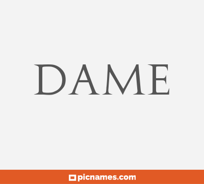 Dame