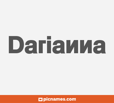 Darianna