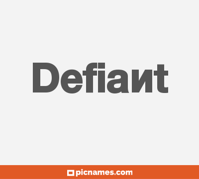 Defiant