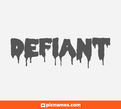 Defiant