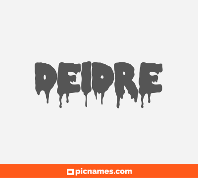 Deidre