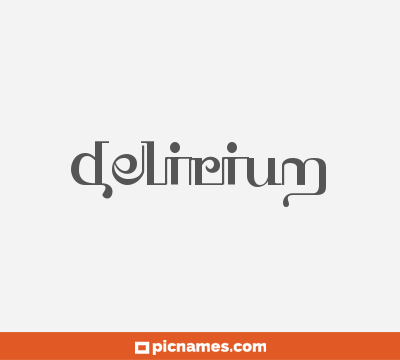 Delirium