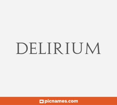 Delirium