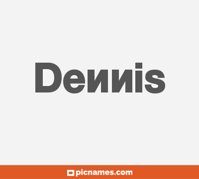 Dennis