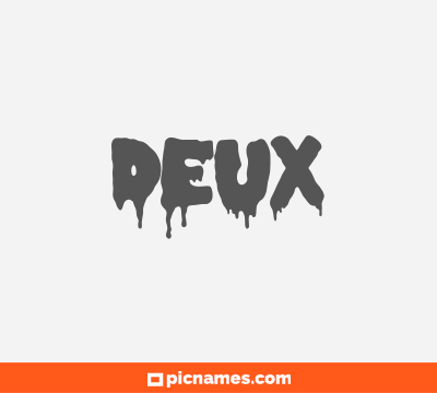 Deux