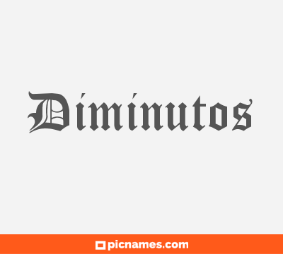 Diminutos