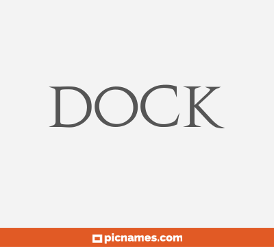 Dock