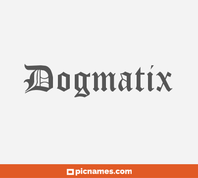 Dogmatix