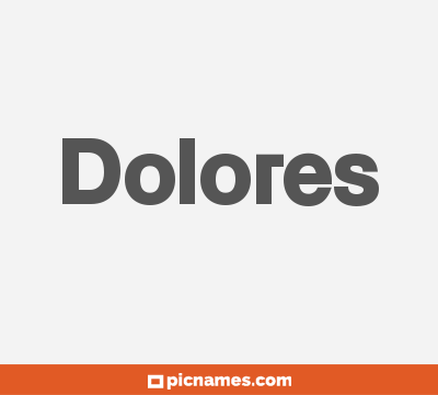 Dolores