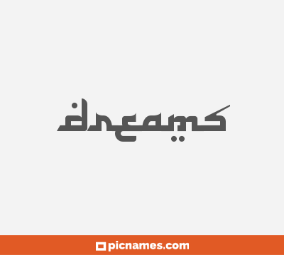 Dreams
