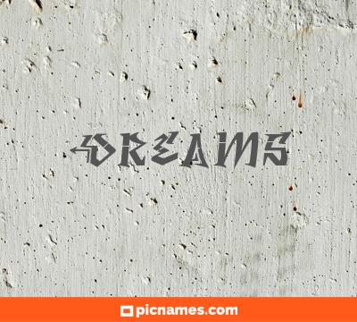Dreams