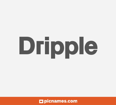 Dripple
