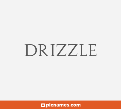 Drizzle