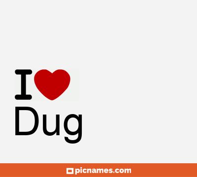 Dug