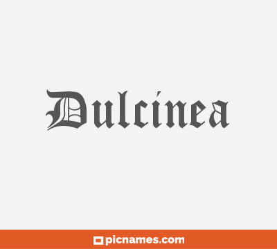 Dulcinea