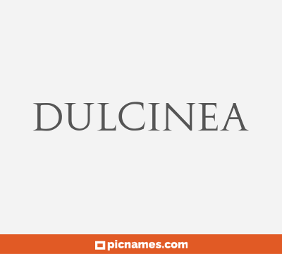 Dulcinea