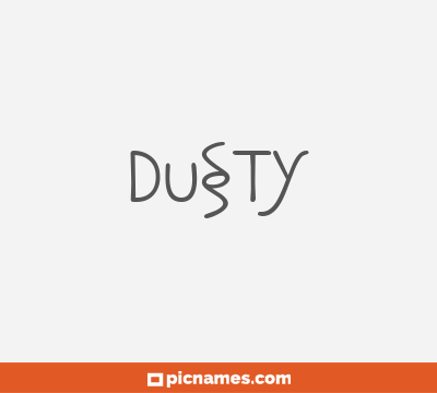 Dusty