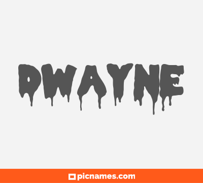 Dwayne