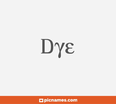 Dye