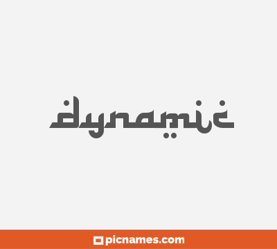Dynamic