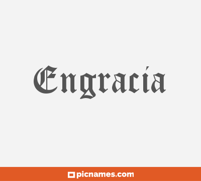 Engracia