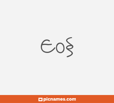 Eos