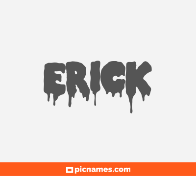 Erick