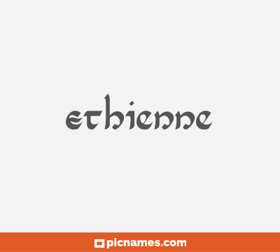 Ethienne